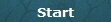 Start Start
